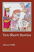 Ten Short Stories 1973509067 Book Cover