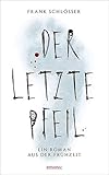  Der letzte Pfeil