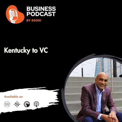 Kentucky to VC Ft. Manish Patel(Nava Ventures)