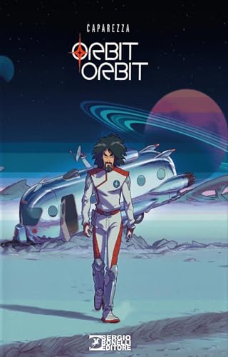 Orbit orbit. Ediz. deluxe