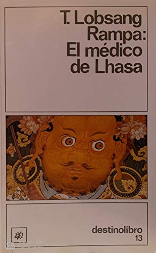 El Medico De Lhasa [Spanish] 8423308766 Book Cover