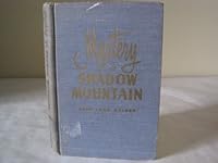 Mystery at Shadow Mountain B0006ARZPM Book Cover