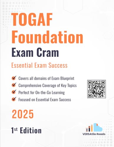TOGAF Foundation Exam Cram Essential Exam Success: 1st Edition - 2025