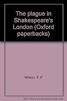 The plague in Shakespeare's London, B0006BLK48 Book Cover