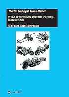 Ww2 Wehrmacht Custom Building Instructions 3732341836 Book Cover