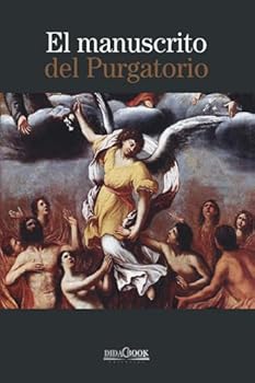 Paperback El manuscrito del purgatorio (Spanish Edition) [Spanish] Book