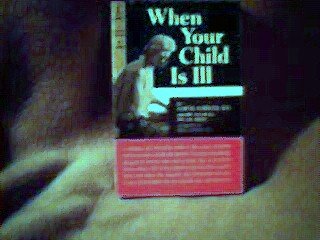 Paperback When Your Child is Ill Book
