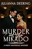 Murder at the Mikado (The Drew Farthering Mysteries Book 3)