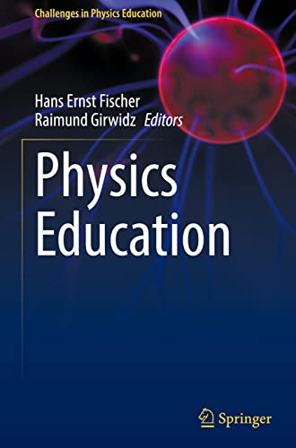 Physics Education (Challenges in Physics Education)