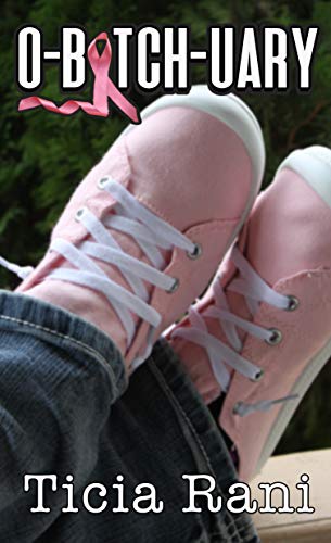 O-B*TCH-UARY by [Ticia Rani]