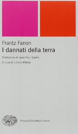 I dannati della terra 9788806185473 Fanon, Frantz Books