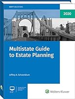 Multistate Guide to Estate Planning (2020) 0808052888 Book Cover