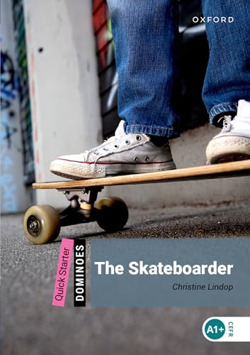 9780194639088 Dominoes. Quick starter. The skateboarder. Per la Scuola elementare. Con Audio