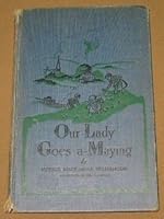 Our Lady goes a-Maying, B0007FIMXA Book Cover