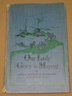 Unknown Binding Our Lady goes a-Maying, Book