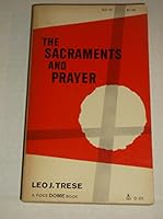 The Sacraments and Prayer B0026VRLXK Book Cover