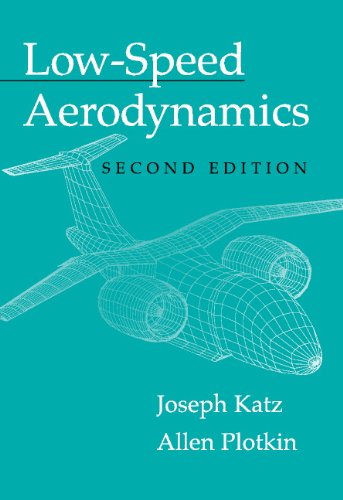 Low-Speed Aerodynamics (Cambridge Aerospace Series Book 13)