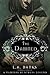 The Damned: A Vampire Huntress Legend