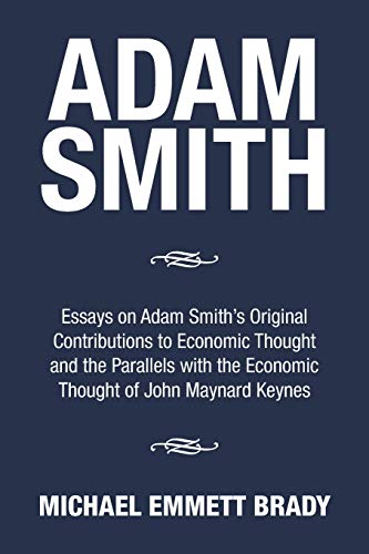 Adam Smith: Essays on Adam Smith's Original Con... 1503587347 Book Cover