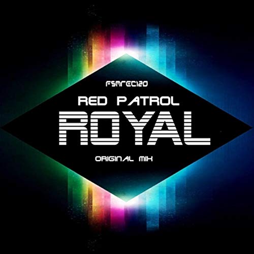 Royal by Red Patrol on Amazon Music - Amazon.com