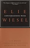 Conversations with Elie Wiesel