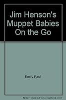 Jim Henson's Muppet Babies On the Go B004E2WXG4 Book Cover