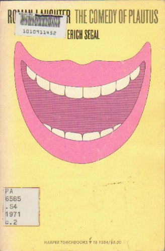 Roman laughter: The comedy of Plautus (Harvard ... 0061315842 Book Cover