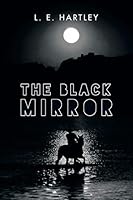 The Black Mirror 1504935020 Book Cover