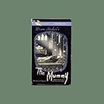 Cover of The Mummy (Dramatized)