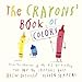 The Crayons' Book of Colors (My First Crayons)