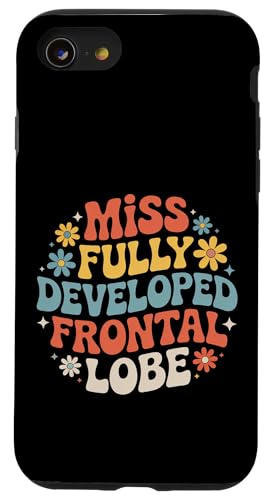 Miss Fully Developed Frontal Lobe ���l�̒a���� - �X�}�z�P�[�X iPhone SE (2020) / 7 / 8 �p