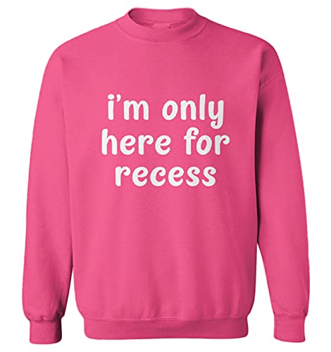 I'm Only Here for Recess - Playtime Toddler Fleece Crewneck Sweater