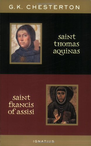 St. Thomas Aquinas and St. Francis of Assisi: With Introductions by Ralph McLnerny and Joseph Pearce