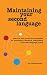 Maintaining Your Second Language: practical and productive strategies for translators, teachers, interpreters and other language lovers