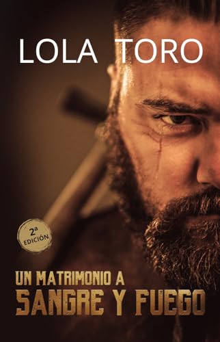 Un Matrimonio a sangre y fuego