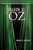 Shadow of Oz: Theistic Evolution and the Absent God