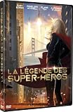 La Légende des Super-héros