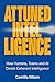 Attuned Intelligence: How Humans, Teams and AI Create Coherent Intelligence