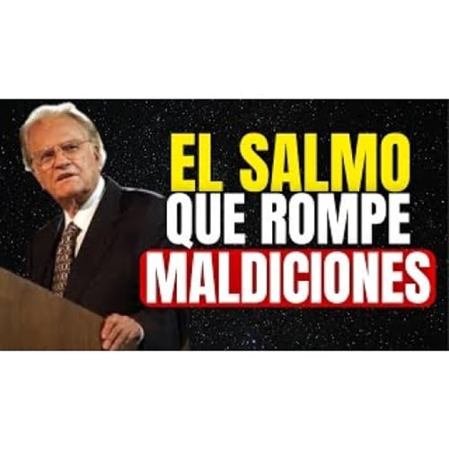 Este es el SALMO Definitivo para ROMPER MALDICIONES y ATADURAS, &iexcl;&uacute;salas ahora! - Ense&ntilde;anzas Cristianas