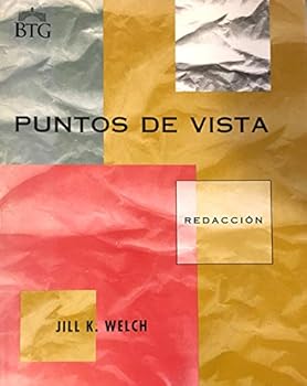 Paperback Puntos De Vista En LA Redaccion: Spanish Genre-Based Composition Text (Bridging the Gap Series) Book