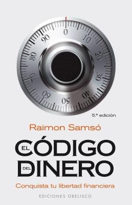 Codigo del Dinero El[SPA-CODIGO DEL DINERO EL][Spanish Edition][P...