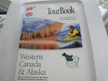 Paperback AAA Tour Book (Western Canada & Alaska) Book