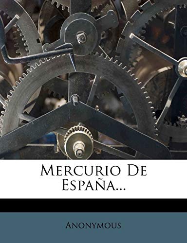 Mercurio De España... (Spanish Edition)
