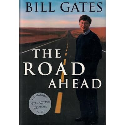The Road Ahead