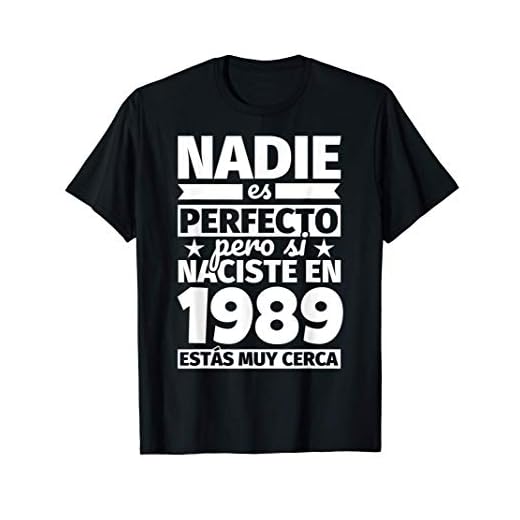 1989 cumpleaños divertido regalo de cumpleaños Camiseta