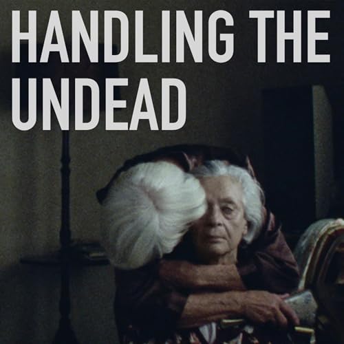 Handling the Undead Podcast Por  arte de portada