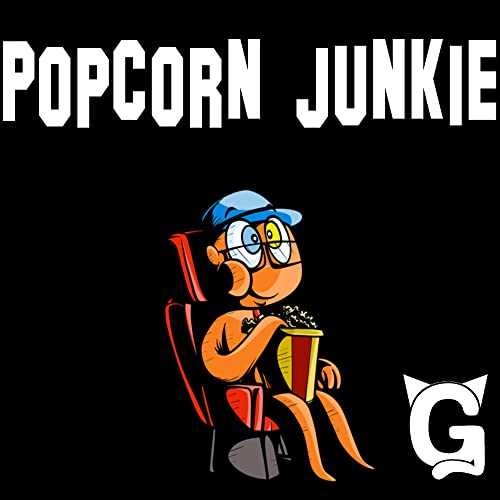 Popcorn Junkie 101 The Hollywood Hype Machine & the 2018