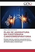 Plan de Asignatura En Fisioterapia Cardiorrespiratoria 6202244879 Book Cover