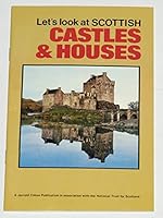 Let's Look at Scottish Castles & Houses 0711700710 Book Cover