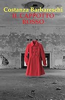 Il Cappotto Rosso 8869491617 Book Cover